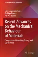 Recent Advances on the Mechanical Behaviour of Materials af Erick I Saavedra Flores