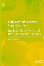Mild Altered States of Consciousness af Eileen Sheppard