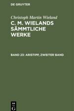 Aristipp, zweiter Band und dritter Band af Christoph Martin Wieland