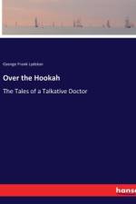 Over the Hookah af George Frank Lydston