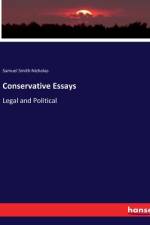 Conservative Essays af Samuel Smith Nicholas