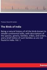The Birds of India af Thomas Claverhill Jerdon
