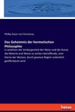 Das Geheimnis der hermetischen Philosophie af Phillip Zesen von Fürstenau