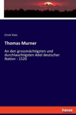 Thomas Murner af Ernst Voss
