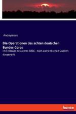 Die Operationen des achten deutschen Bundes-Corps af Anonymous