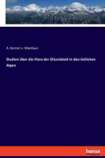 Studien über die Flora der Diluvialzeit in den östlichen Alpen af A. Kerner v. Marilaun