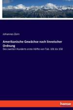 Amerikanische Gewächse nach linneischer Ordnung af Johannes Zorn