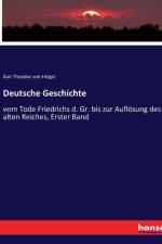 Deutsche Geschichte af Karl Theodor Von Heigel