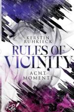 Rules of Vicinity - Acht Momente af Kerstin Ruhkieck