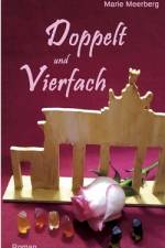 Doppelt und Vierfach af Marie Meerberg