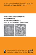 Muslim Cultures in the Indo-Iranian World during the Early-Modern and Modern Periods af Fabrizio Speziale
