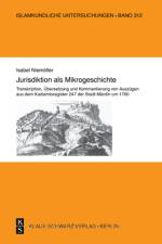 Jurisdiktion als Mikrogeschichte. af Isabel Niemöller