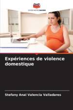 Expériences de violence domestique af Stefany Anai Valencia Valladares