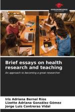 Brief essays on health research and teaching af Iris Adriana Bernal Ríos