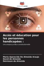 Accès et éducation pour les personnes handicapées : af Maria Aparecida de Almeida Araujo