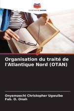 Organisation du traité de l'Atlantique Nord (OTAN) af Onyemaechi Christopher Ugwuibe