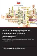 Profils démographiques et cliniques des patients pédiatriques af Tshepang Arthur Motsepe