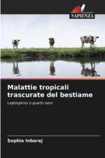 Malattie tropicali trascurate del bestiame af Sophia Inbaraj