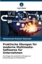 Praktische Übungen für moderne Multimedia-Softwares für Unternehmen af Mohammad Kaleem Galamali