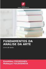 FUNDAMENTOS DA ANÁLISE DA ARTE af Kozokboy Yuldoshev