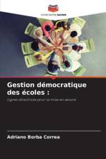 Gestion démocratique des écoles : af Adriano Borba Correa