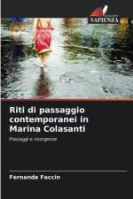 Riti di passaggio contemporanei in Marina Colasanti af Fernanda Faccin