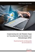 Implementación del Modelo Hope en Facultad de Humanidades con Metodología SPOC af Zully Viviana García Elías