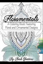 Floramentals af Ariah Christine