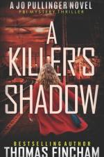 A Killer's Shadow af Thomas Fincham