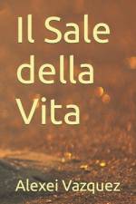 Il Sale della Vita af Alexei Vazquez