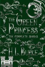 The Green Princess af H L Burke