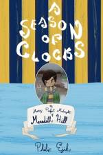 A Season of Clocks, Book 1 af Philip Ejike