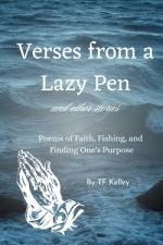 Verses from a Lazy Pen af Tf Kelley