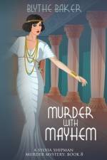 Murder With Mayhem af Blythe Baker