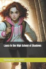 Laura in the High School of Shadows af Gianpaolo Scalone