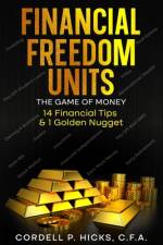Financial Freedom Units af Cordell P Hicks
