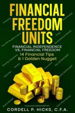 Financial Freedom Units af Cordell P Hicks