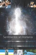 Sentimientos sin fronteras af IvÃ¡n Labayen Tonda