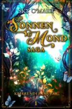 SonnenMond Saga - Klirrender Januar (SonnenMond Saga 1) af Sky O'Mara