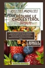 Recettes Parfaites Pour Réduire Le Cholestérol Sanguin af Isabelle Hartley