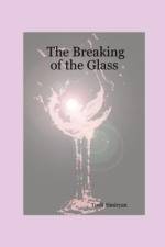 The Breaking of the Glass af Tovli Simiryan