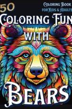 Coloring Fun with Bears af Ray Kunjal
