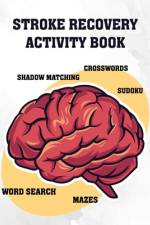 Stroke Recovery Activity Book af Mefikudas Geboviuolo