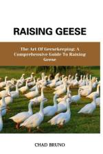 Raising Geese af Chad Bruno