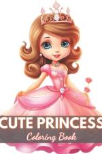 Cute Princess Coloring Book For Kids af Lisa Cooper
