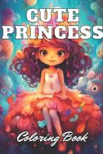 Cute Princess Coloring Book For Kids af Lindsay Simpson
