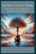 Gestire Stress e Ansia af Releno Domala