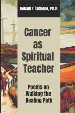 Cancer as Spiritual Teacher af Donald T Iannone