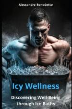 Icy Wellness af Alessandro Benedetto