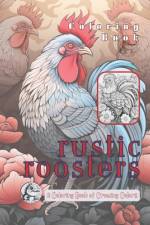 Rustic Roosters af Bub Dubb